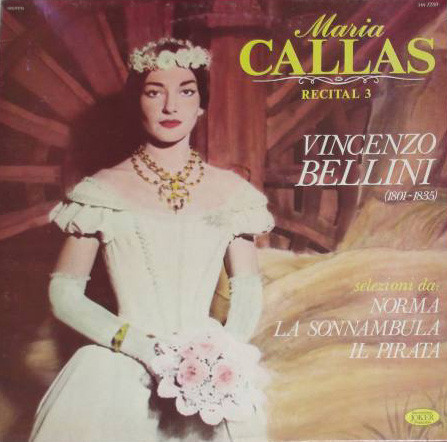 Maria Callas ‎– Recital 3