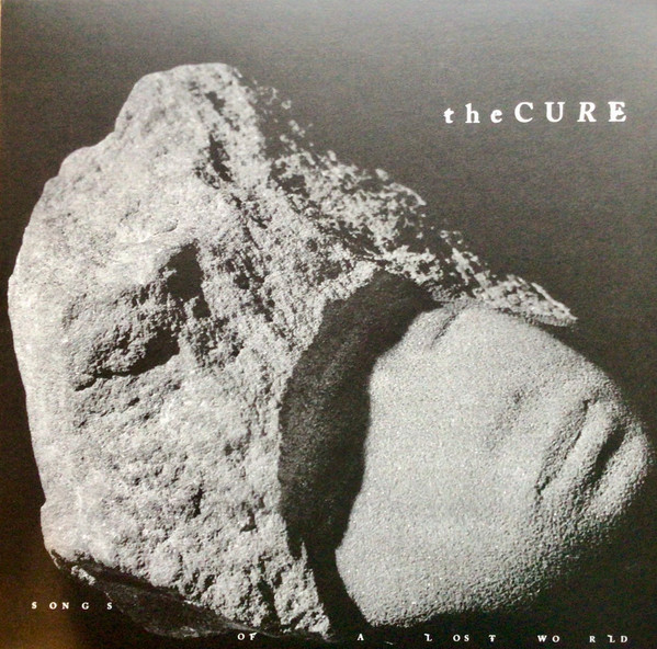 The Cure ‎– Songs Of A Lost World
