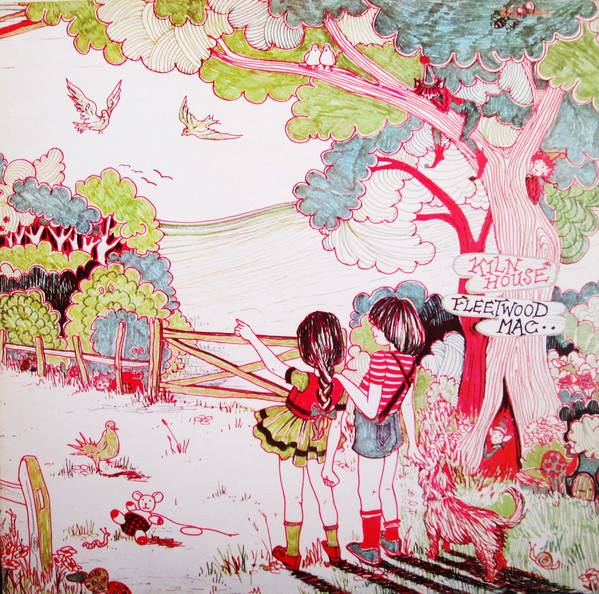 Fleetwood Mac ‎– Kiln House