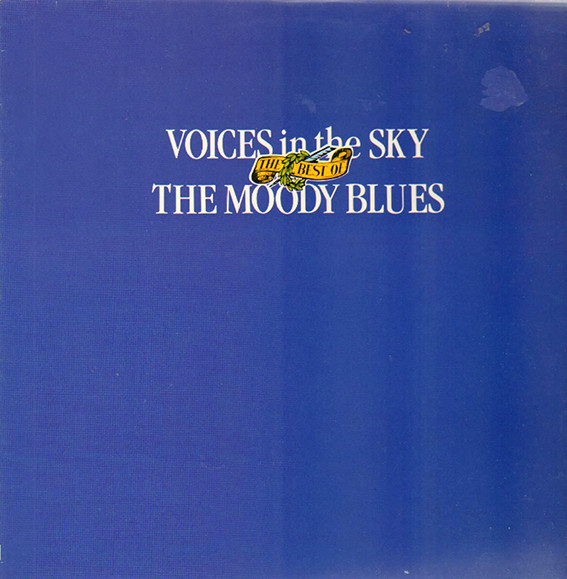 The Moody Blues ‎– Voices In The Sky: The Best Of The Moody Blues