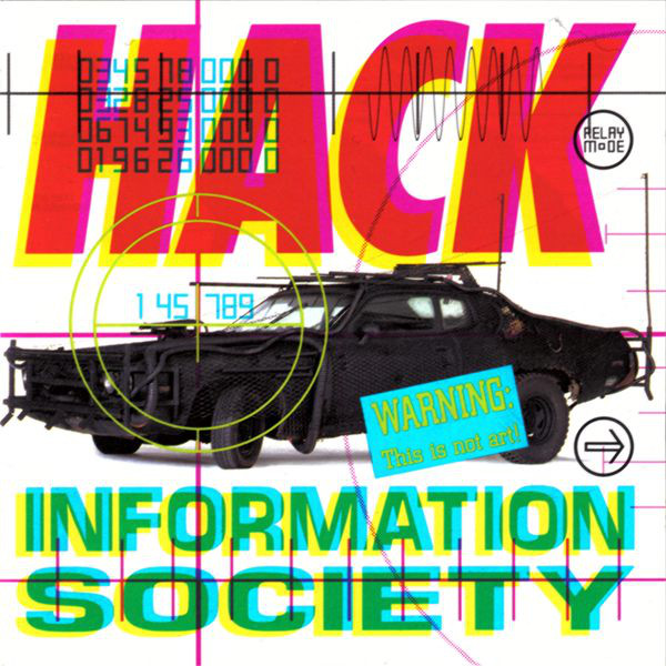 Information Society ‎– Hack