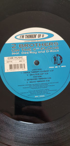 2 Brothers On The 4th FloorDes'RayD-Rock ‎– I'm Thinkin' Of U