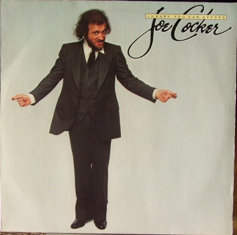 Joe Cocker ‎– Luxury You Can Afford