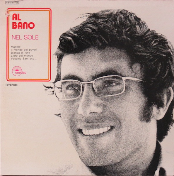 Al Bano ‎– Nel Sole