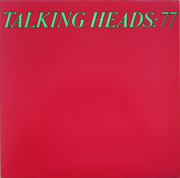 Talking Heads ‎– Talking Heads: 77