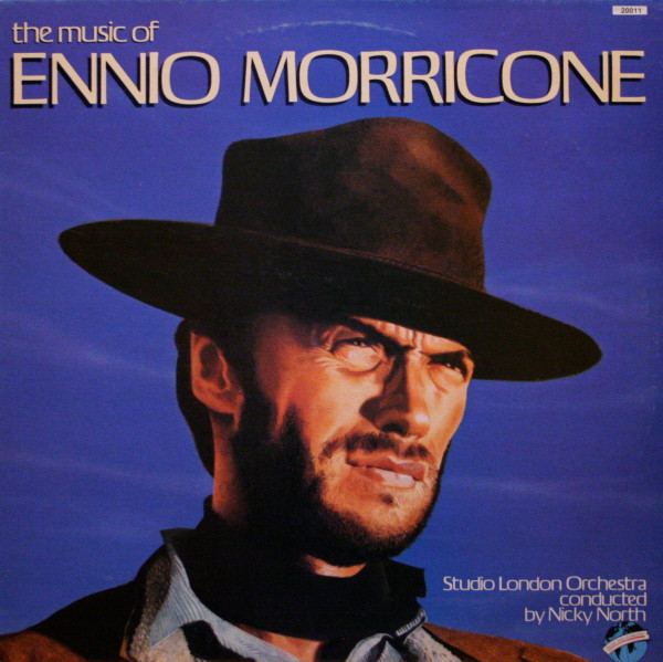 Ennio Morricone ‎– The Music Of Ennio Morricone
