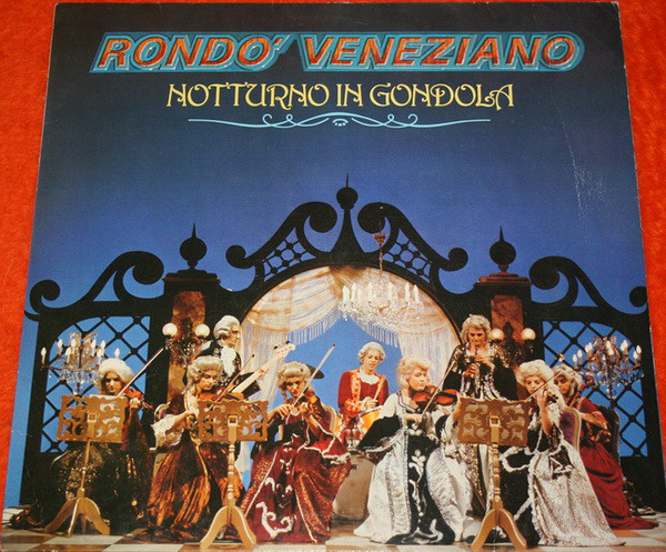 Rondo' Veneziano ‎– Notturno In Gondola