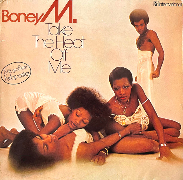 Boney M. ‎– Take The Heat Off Me