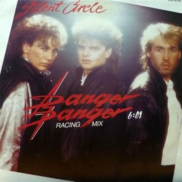 Silent Circle ‎– Danger Danger (Racing Mix)