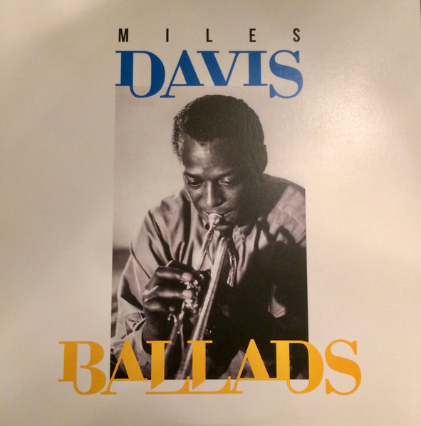 Miles Davis ‎– Ballads