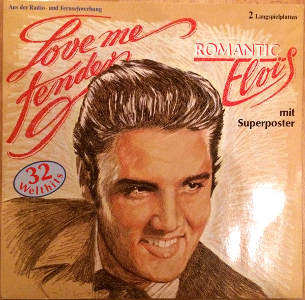 Elvis Presley ‎– Love Me Tender - Romantic Elvis
