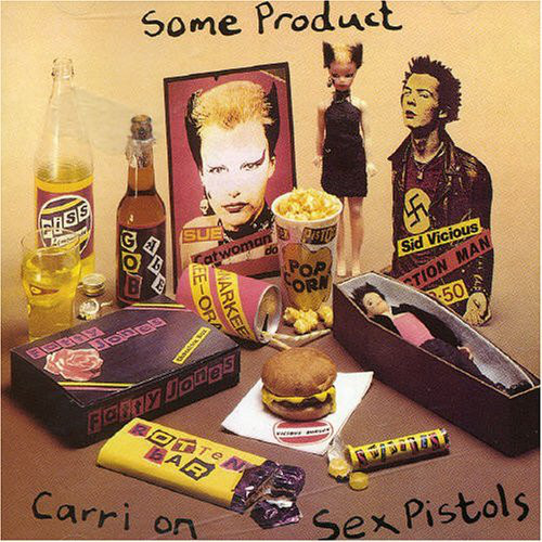 Sex Pistols ‎– Some Product - Carri On Sex Pistols