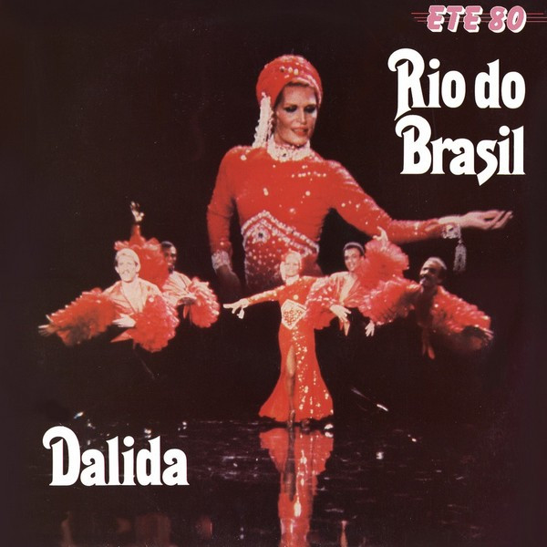Dalida ‎– Été 80 - Rio Do Brasil