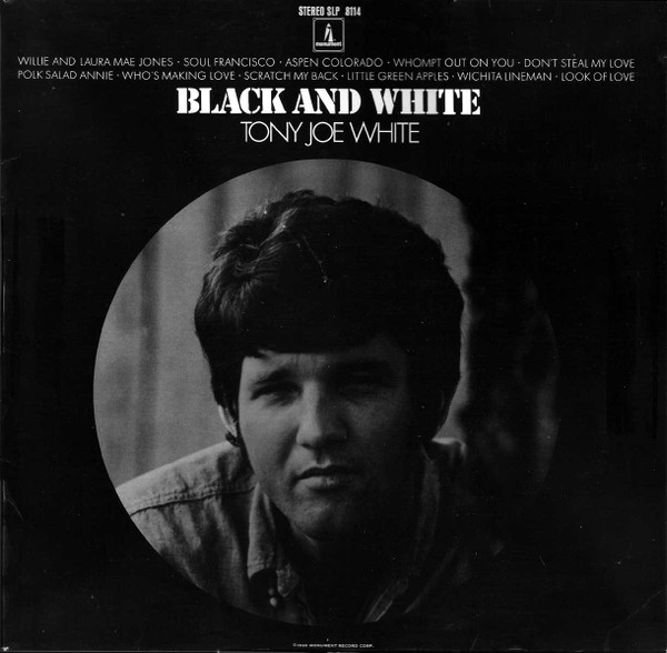 Tony Joe White ‎– Black And White