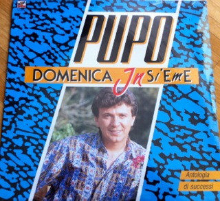 Pupo ‎– Domenica Insieme
