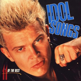 Billy Idol ‎– Idol Songs - 11 Of The Best