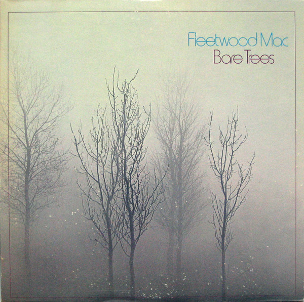 Fleetwood Mac ‎– Bare Trees