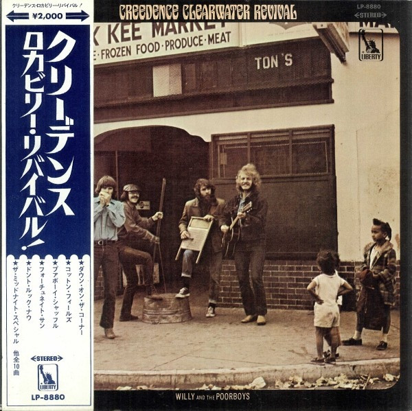 Creedence Clearwater Revival ‎– Willy And The Poor Boys