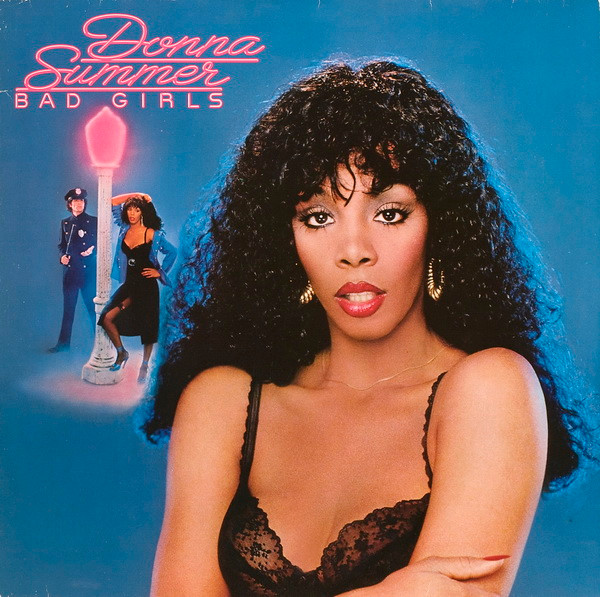Donna Summer ‎– Bad Girls