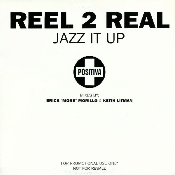 Reel 2 Real ‎– Jazz It Up