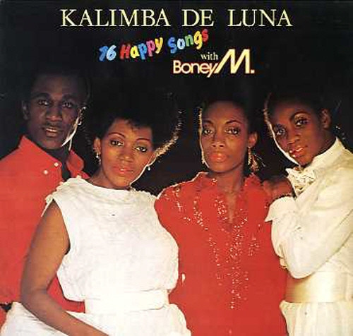 Boney M. ‎– Kalimba De Luna - 16 Happy Songs