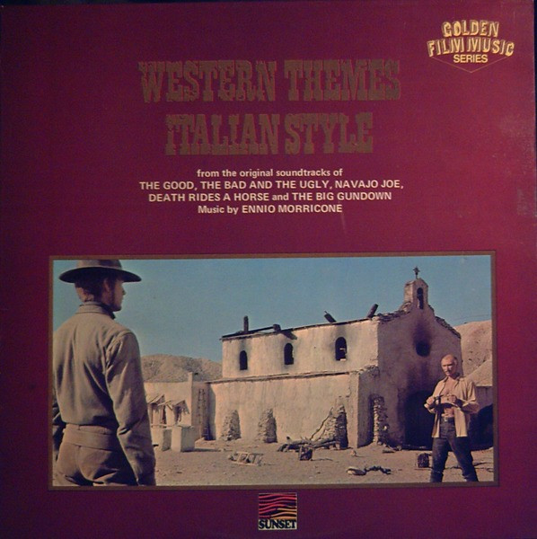 Ennio Morricone ‎– Western Themes Italian Style
