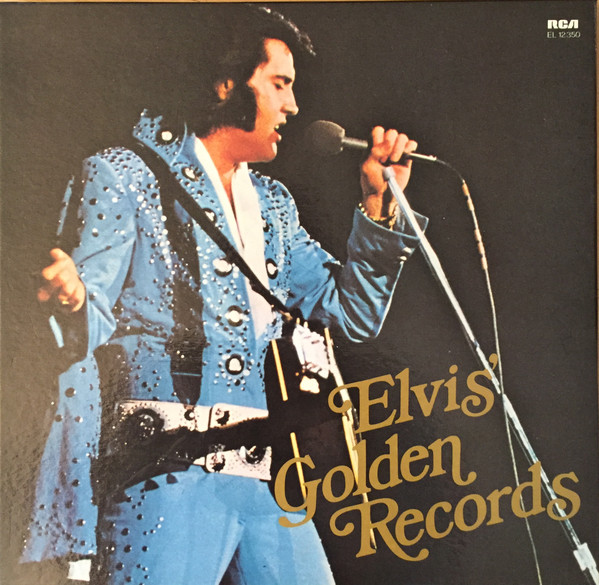 Elvis Presley ‎– Elvis' Golden Records