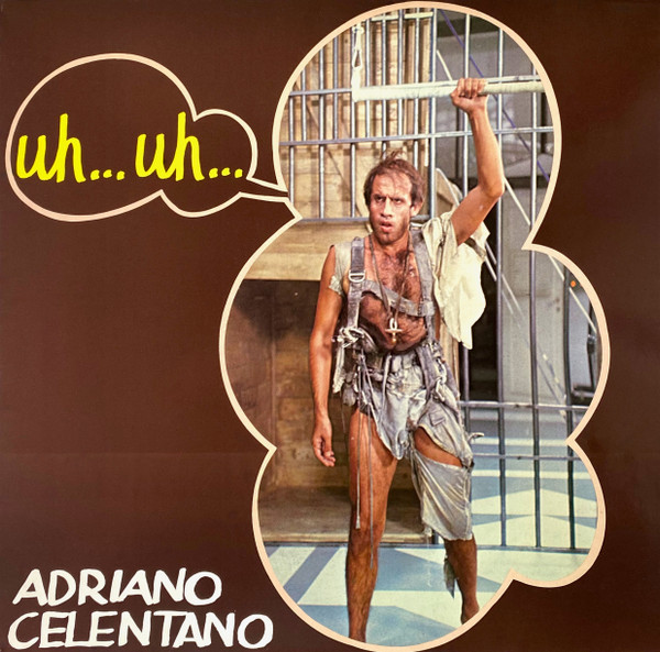 Adriano Celentano ‎– Uh… Uh…
