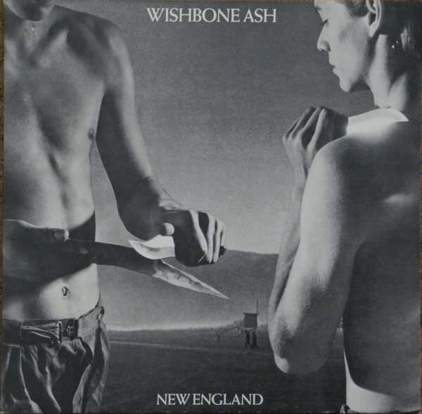 Wishbone Ash ‎– New England