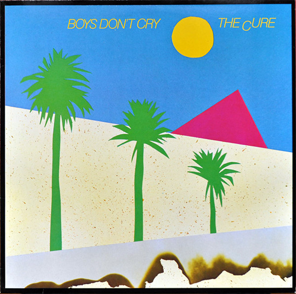 The Cure ‎– Boys Don't Cry