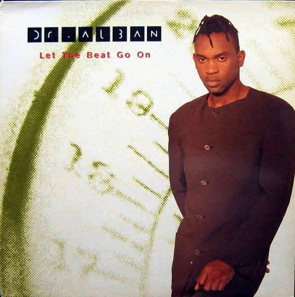 Dr. Alban ‎– Let The Beat Go On