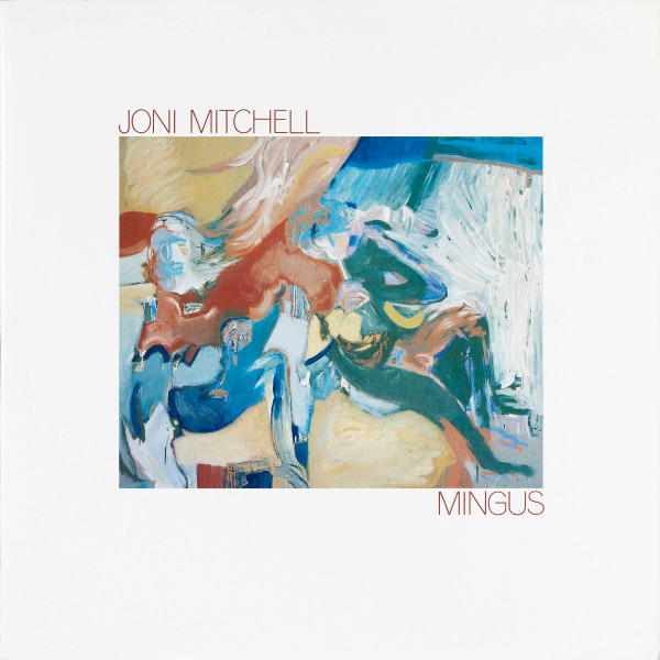 Joni Mitchell ‎– Mingus