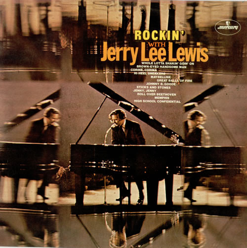 Jerry Lee Lewis ‎– Rockin' With Jerry Lee Lewis