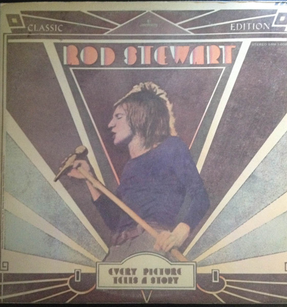 Rod Stewart ‎– Every Picture Tells A Story