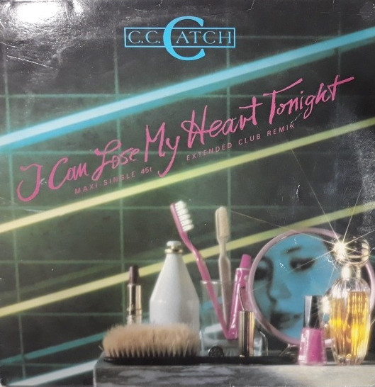 C.C. Catch ‎– I Can Lose My Heart Tonight