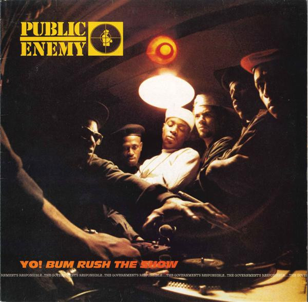Public Enemy ‎– Yo! Bum Rush The Show