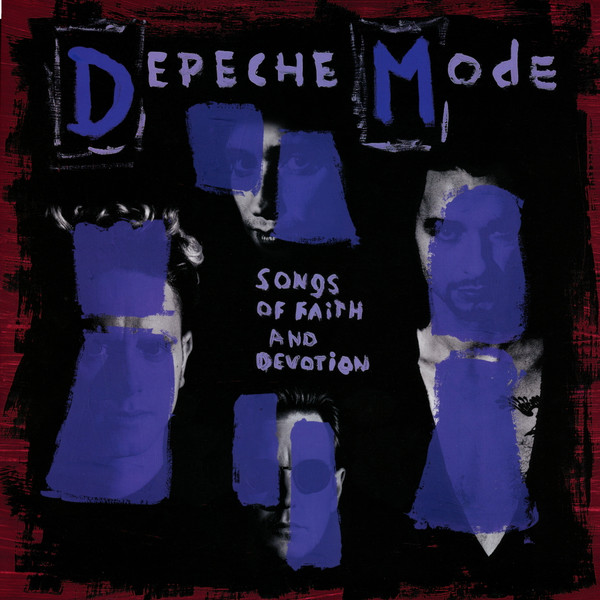 Depeche Mode ‎– Songs Of Faith And Devotion