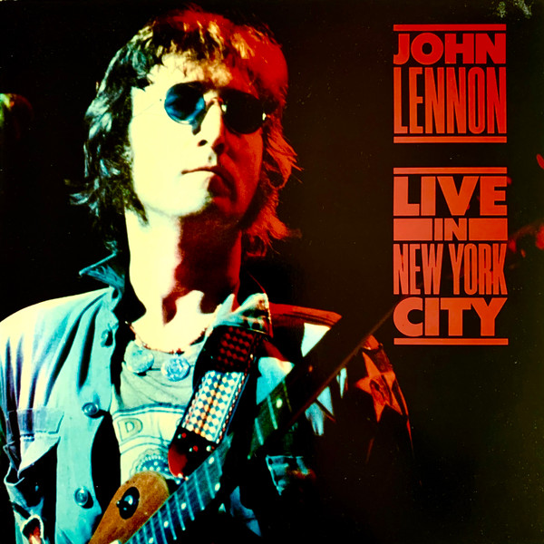 John Lennon ‎– Live In New York City