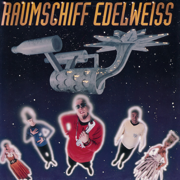 Edelweiss ‎– Raumschiff Edelweiss