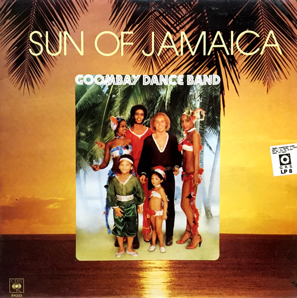 Goombay Dance Band ‎– Sun Of Jamaica