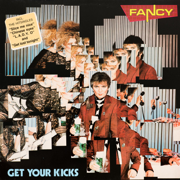 Fancy ‎– Get Your Kicks