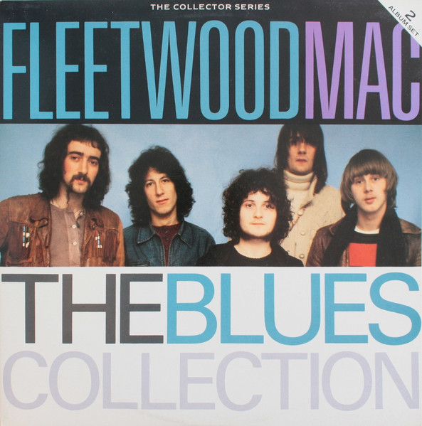 Fleetwood Mac ‎– The Blues Collection