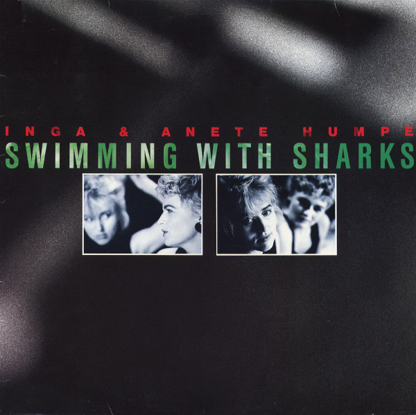 Inga & Anete Humpe ‎– Swimming With Sharks