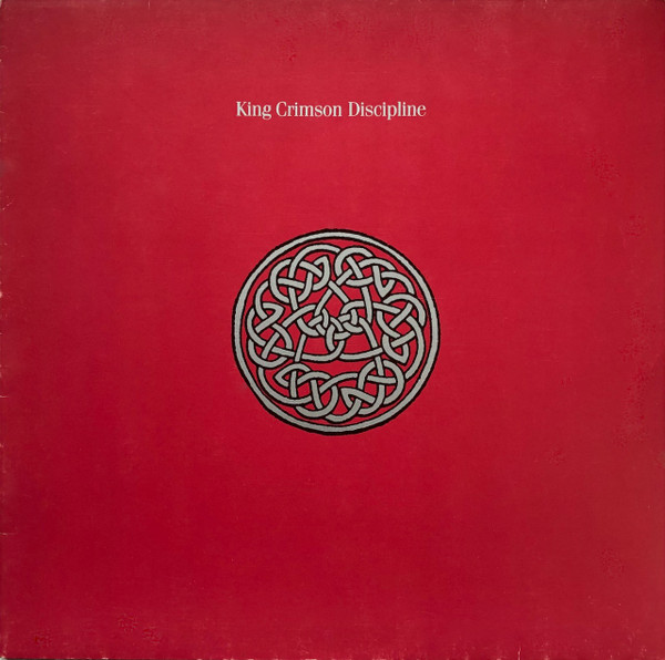 King Crimson ‎– Discipline