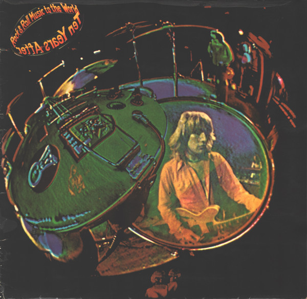 Ten Years After ‎– Rock & Roll Music To The World