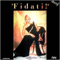 Raffaella Carrà ‎– Fidati