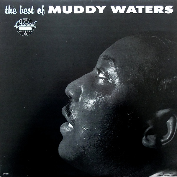 Muddy Waters ‎– The Best Of Muddy Waters