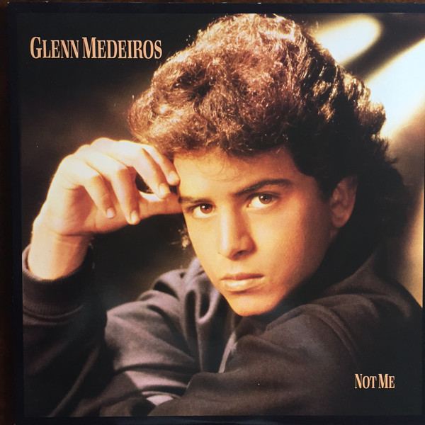 Glenn Medeiros ‎– Not Me