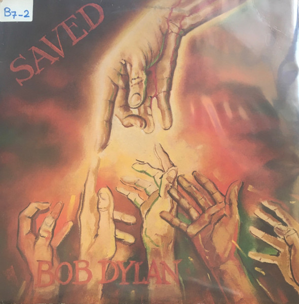 Bob Dylan ‎– Saved