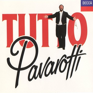 Luciano Pavarotti ‎– Tutto Pavarotti